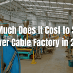 How Much Does It Cost to Set Up a Power Cable Factory in 2026?